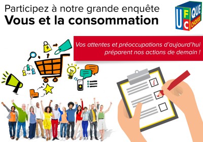 Participez à notre grande enquête : Vous et la consommation